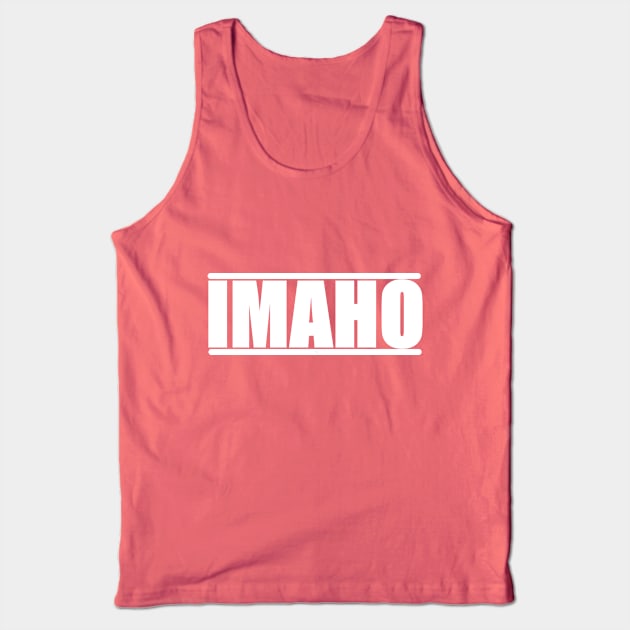 The Hollywood Outsider IMAHO Logo Tank Top by TheHollywoodOutsider